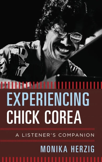 Experiencing Chick Corea