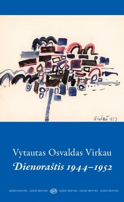 Dienoraštis 1944 - 1952