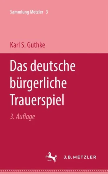 Das deutsche burgerliche Trauerspiel