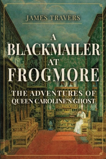 Blackmailer at Frogmore