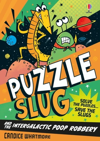 Puzzle Slug and the Intergalactic Poop Robbery