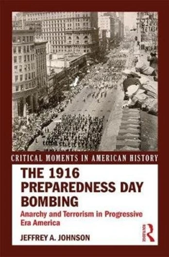 1916 Preparedness Day Bombing - Minkštas viršelis