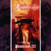 CD Anathema - The Crestfallen EP + Pentecost III