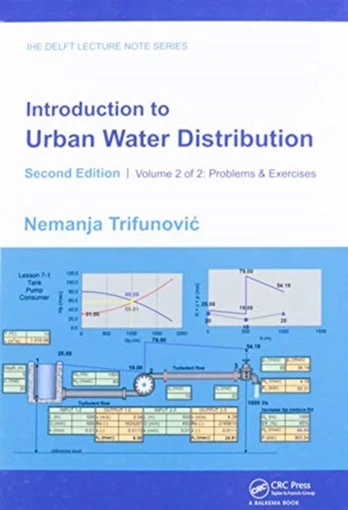 Introduction to Urban Water Distribution, Second Edition