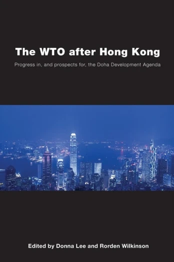 WTO after Hong Kong