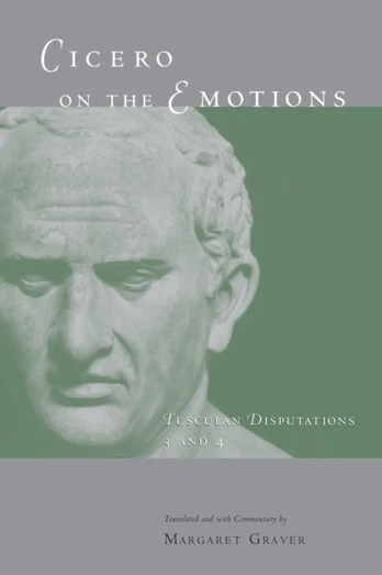 Cicero on the Emotions