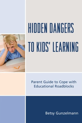 Hidden Dangers to Kids' Learning