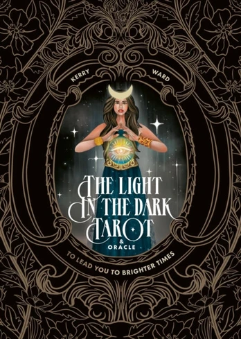 Light in the Dark Tarot & Oracle Deck