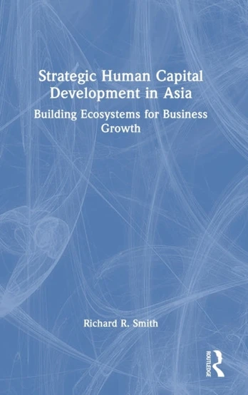 Strategic Human Capital Development in Asia