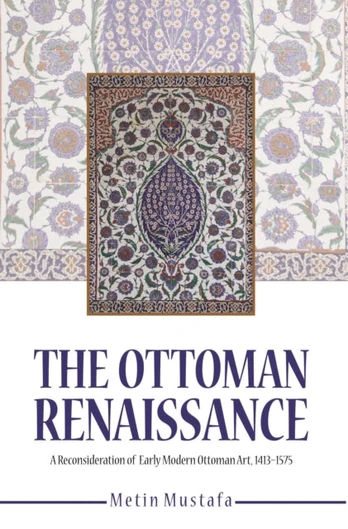 Ottoman Renaissance