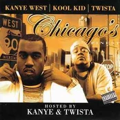 CD Kanye West | & Kool Kid* | & Twista - Chicago's Finest