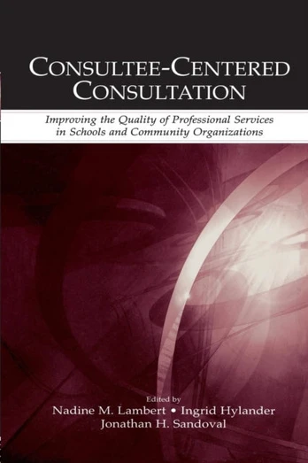 Consultee-Centered Consultation