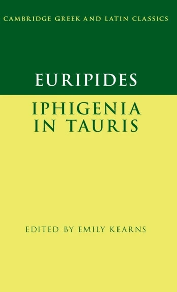 Euripides: Iphigenia in Tauris