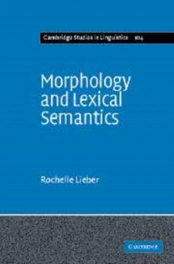Morphology and Lexical Semantics