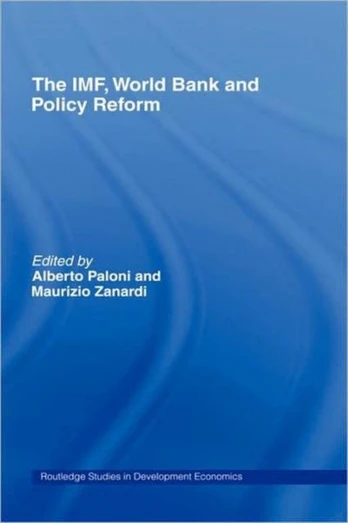 IMF, World Bank and Policy Reform