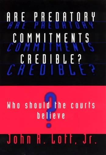 Are Predatory Commitments Credible?