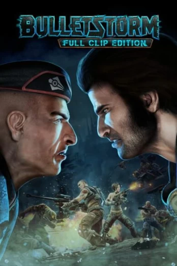 Bulletstorm: Full Clip Edition PC