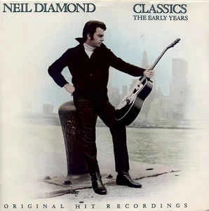 CD Neil Diamond - Classics The Early Years