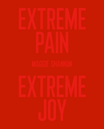 Extreme Pain, Extreme Joy