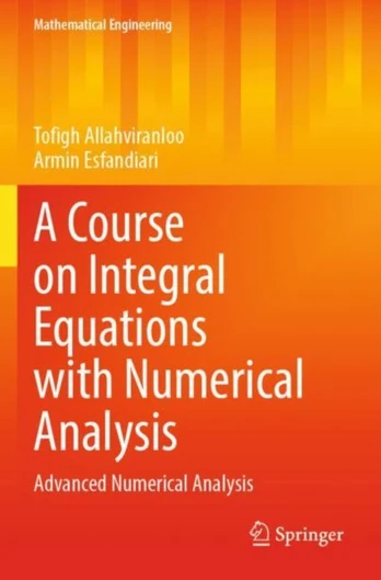 Course on Integral Equations with Numerical Analysis