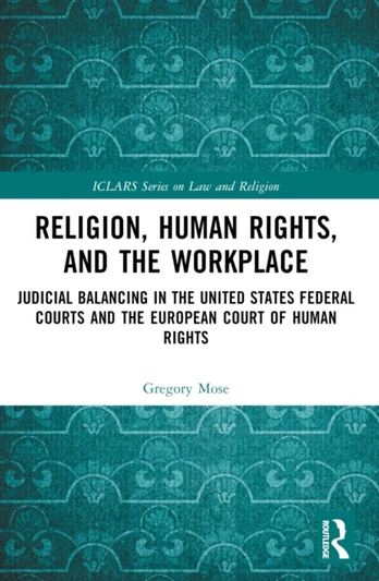 Religion, Human Rights, and the Workplace