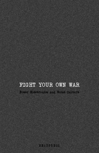 Fight Your Own War
