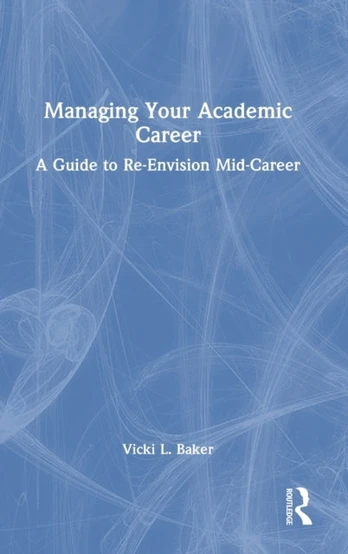 Managing Your Academic Career