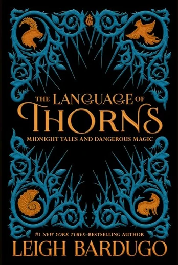 Language of Thorns: Midnight Tales and Dangerous Magic