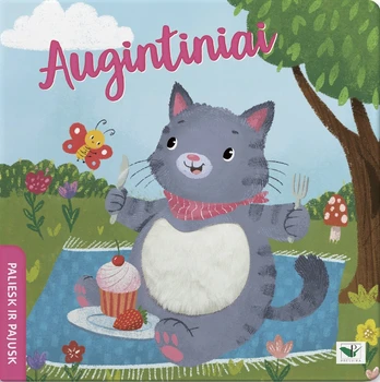 Paliesk ir pajusk. Augintiniai