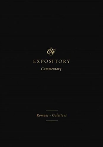 ESV Expository Commentary