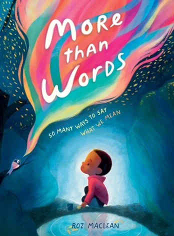 More than Words