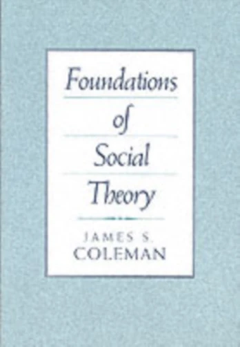 Foundations of Social Theory