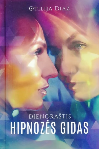 Hipnozės gidas. Dienoraštis