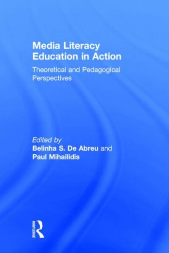 Media Literacy Education in Action