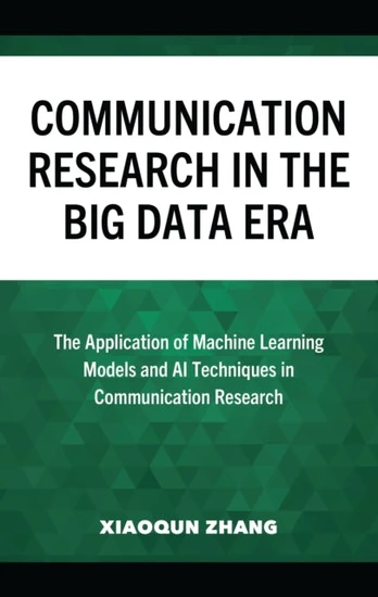Communication Research in the Big Data Era