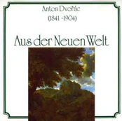 CD Anton Dvořác* - Aus Der Neuen Welt