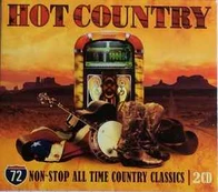 CD Various - Hot Country,  72 Non-Stop All Time Country Classics