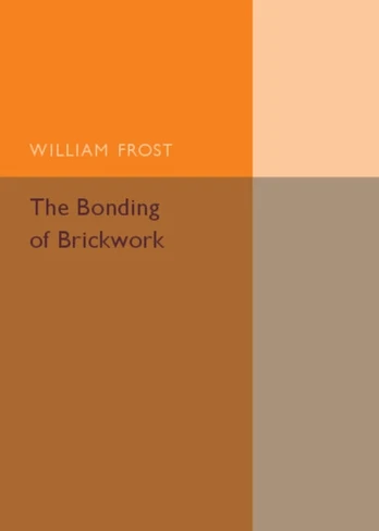 Bonding of Brickwork