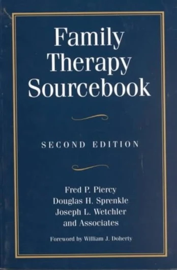 Family Therapy Sourcebook, Second Edition