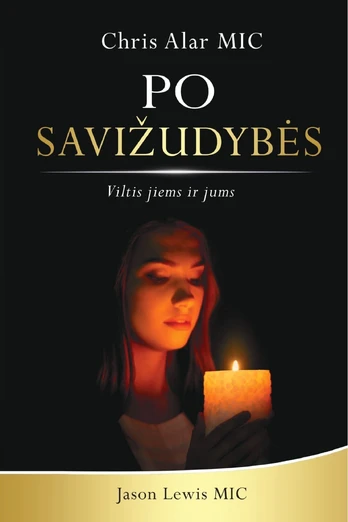 Po savižudybės. Viltis jiems ir mums