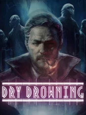 Dry Drowning PC kaina