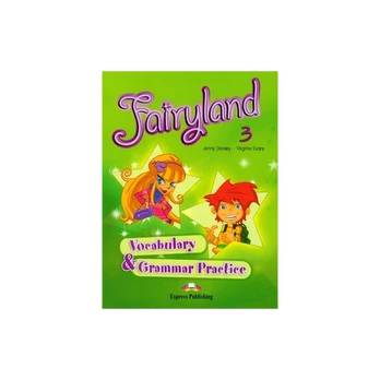 Fairyland 3 Vocabulary&Grammar Practice