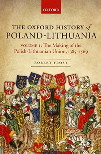 Oxford History of Poland-Lithuania