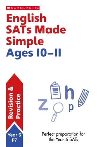 English SATs Made Simple Ages 10-11