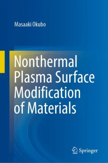 Nonthermal Plasma Surface Modification of Materials