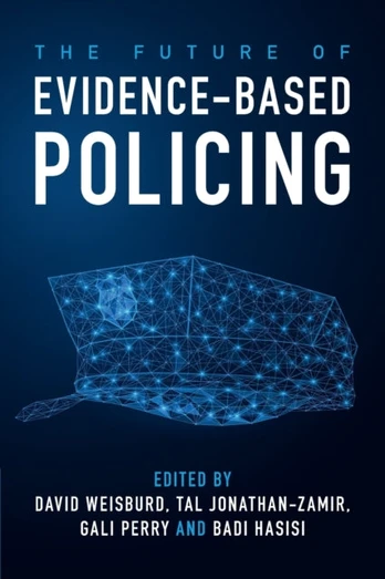 Future of Evidence-Based Policing