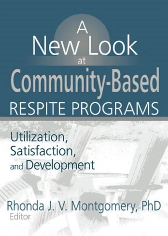 New Look at Community-Based Respite Programs