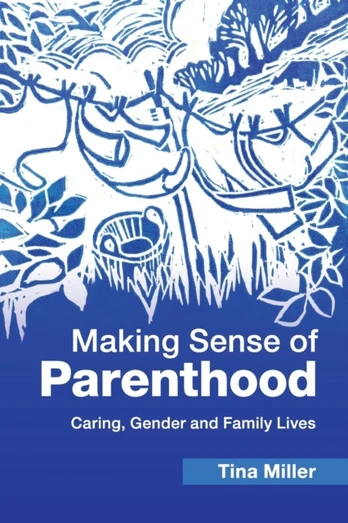 Making Sense of Parenthood