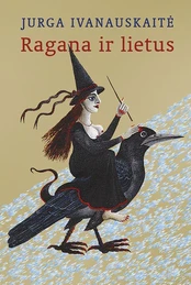 Ragana ir lietus kaina