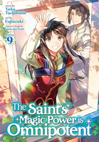 Saint's Magic Power is Omnipotent (Manga) Vol. 9